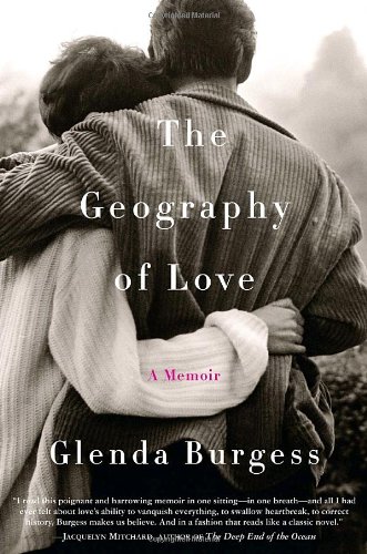 cover image The Geography of Love: A Memoir