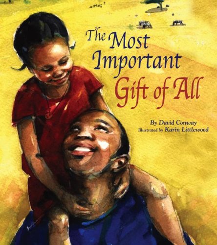 cover image The Most Important Gift of All