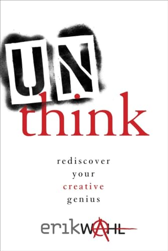 cover image Unthink: Rediscover Your Creative Genius