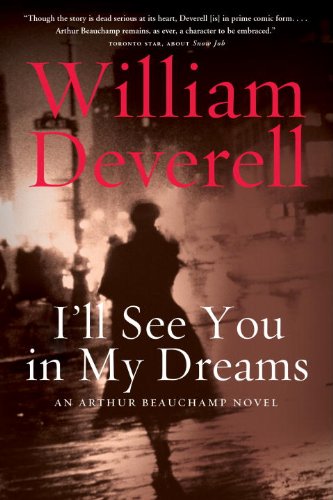 cover image I'll See You in My Dreams: An Arthur Beauchamp Novel