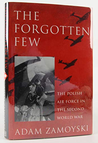 cover image Forgotten Few: Polish Air Force in the Second World War