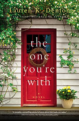 cover image The One You’re With