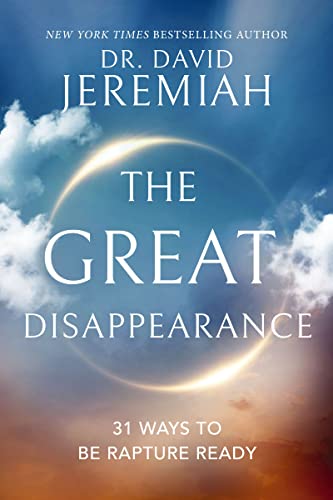 cover image The Great Disappearance: 31 Ways to Be Rapture Ready