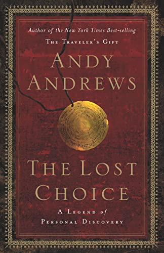 cover image THE LOST CHOICE: A Legend of Personal Discovery