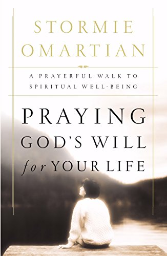 cover image PRAYING GOD'S WILL FOR YOUR LIFE: A Prayerful Walk to Spiritual Well-Being