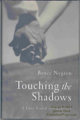 cover image Touching the Shadows: A Love Tested and Renewed