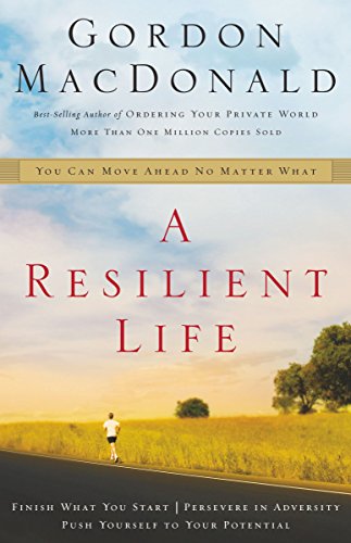 cover image A RESILIENT LIFE: You Can Move Ahead No Matter What