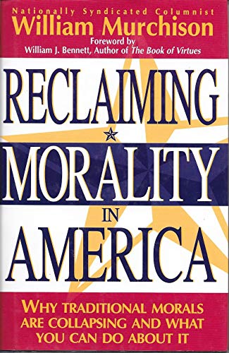 cover image Reclaiming Morality in America