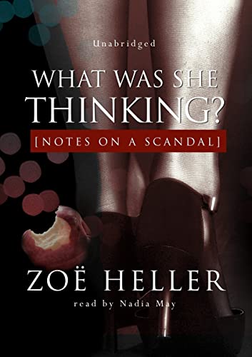 cover image What Was She Thinking?: Notes on a Scandal