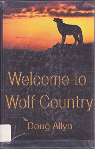 cover image Welcome to Wolf Country