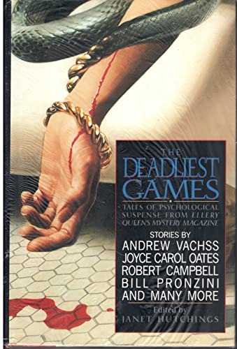 cover image The Deadliest Games: Tales of Psychological Suspense from Ellery Queen's Mystery Magazine