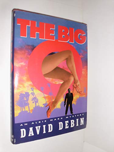cover image The Big O: An Albie Marx Mystery