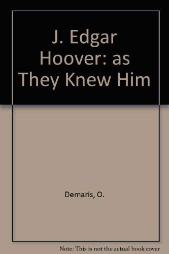 cover image J. Edgar Hoover: As They Knew Him
