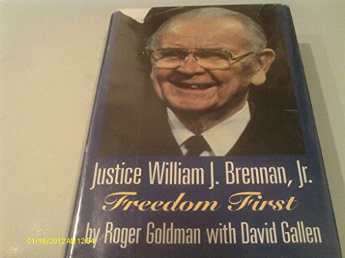 cover image Justice William J. Brennan, Jr.: Freedom First