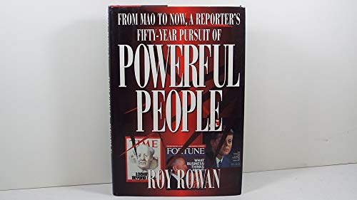 cover image Powerful People: From Mao to Now, a Reporter's 50-Year Pursuit of Powerful People
