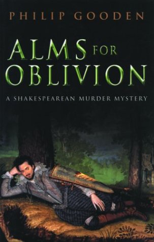 cover image ALMS FOR OBLIVION: A Shakespearean Murder Mystery