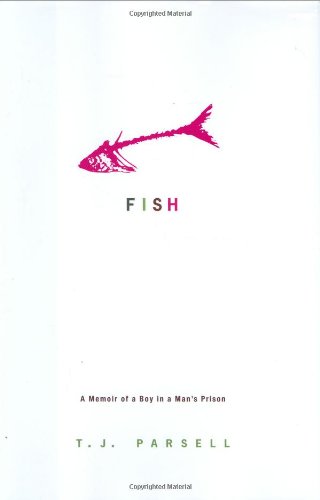 cover image Fish: A Memoir of a Boy in a Man's Prison