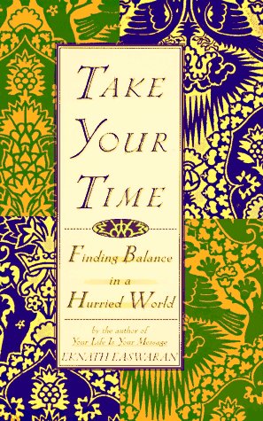 cover image Take Your Time: Finding Balance in a Hurried World