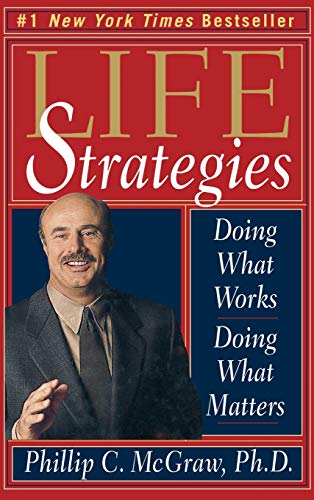 cover image Life Strategies: Doing What Works, Doing What Matters