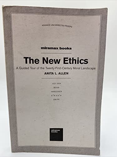 cover image THE NEW ETHICS: A Guided Tour of the Twenty-First-Century Moral Landscape
