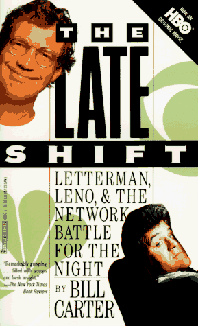 cover image Late Shift: Letterman, Leno, and the Network Battle for the Night
