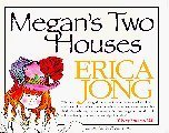 cover image Megan's Two Houses: A Story of Adjustment