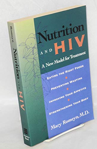 cover image Nutrition and HIV: A New Model for Treatment