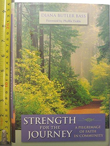cover image STRENGTH FOR THE JOURNEY: A Pilgrimage of Faith in Community