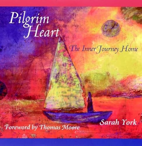 cover image PILGRIM HEART: The Inner Journey Home