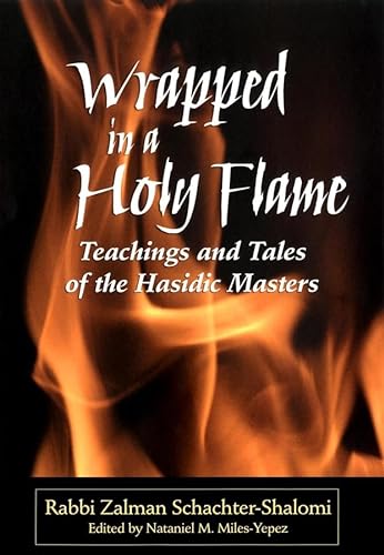 cover image Wrapped in a Holy Flame: Teachings and Tales of the Hasidic Masters