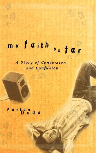 cover image MY FAITH SO FAR: A Story of Conversion and Confusion