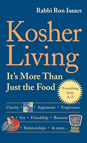 cover image KOSHER LIVING: It's More Than Just the Food