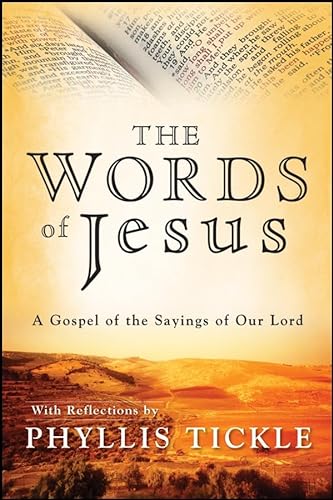 cover image The Words of Jesus: A Gospel of the Sayings of Our Lord 