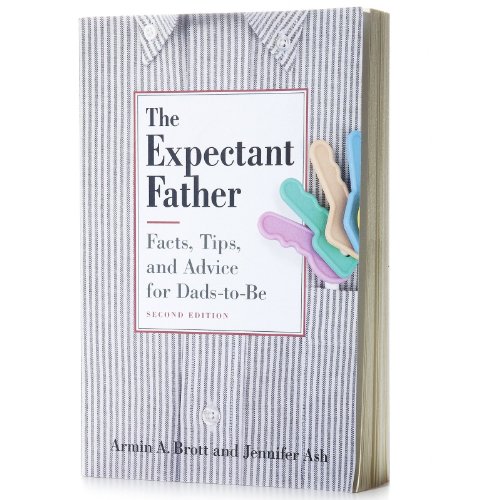 cover image THE EXPECTANT FATHER: Facts, Tips and Advice for Dads-to-be