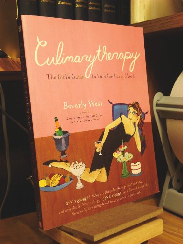 cover image Culinarytherapy: The Girl's Guide to Food for Every Mood