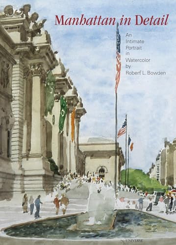 cover image Manhattan in Detail: An Intimate Portrait in Watercolor