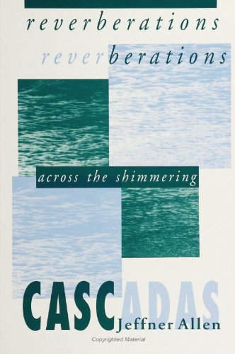 cover image Reverberations: Across the Shimmering Cascadas