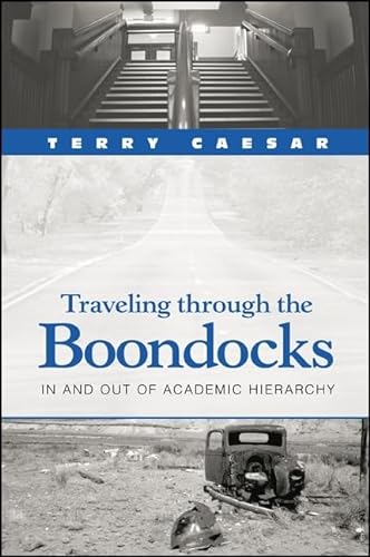 cover image Traveling Through the Boondocks: In and Out of Academic Hierarchy