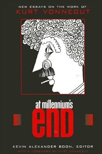 cover image At Millennium's End: New Essays on the Work of Kurt Vonnegut