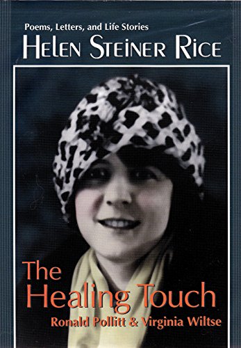 cover image Helen Steiner Rice-The Healing Tough: Poems, Letters, and Life Stories