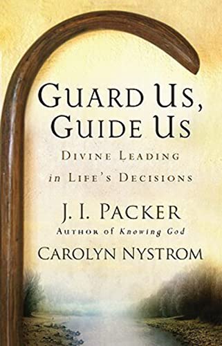 cover image Guard Us, Guide Us: Divine Leading in Life's Decisions
