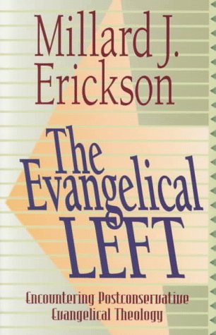 cover image The Evangelical Left: Encountering Postconservative Evangelical Theology