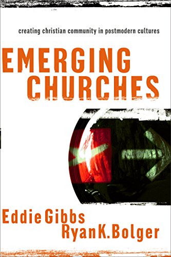 cover image Emerging Churches: Creating Christian Community in Postmodern Cultures