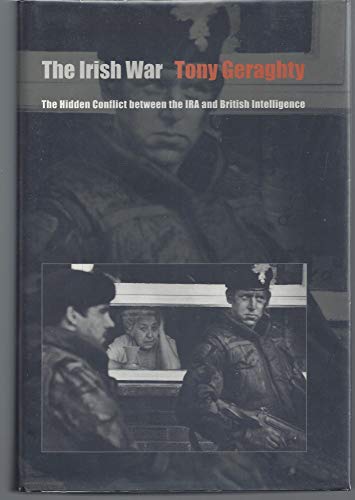 cover image The Irish War: The Hidden Conflict Between the IRA and British Intelligence