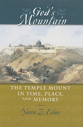 cover image God's Mountain: The Temple Mount in Time, Place, and Memory