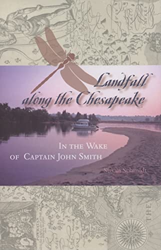 cover image Landfall Along the Chesapeake: In the Wake of Captain John Smith