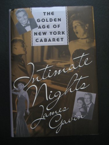 cover image Intimate Nights: The Golden Age of New York Cabaret