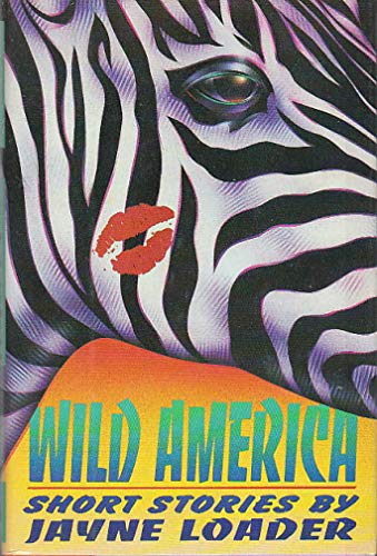 cover image Wild America: Stories