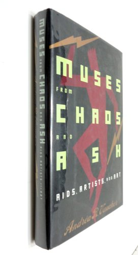 cover image Muses from Chaos and Ash: AIDS, Artists, and Art