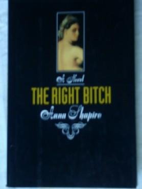 cover image The Right Bitch